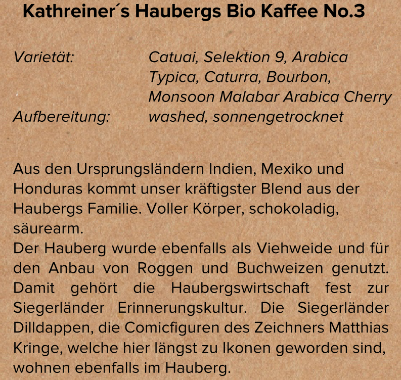 Kathreiner´s Haubergs Bio Kaffee No.1